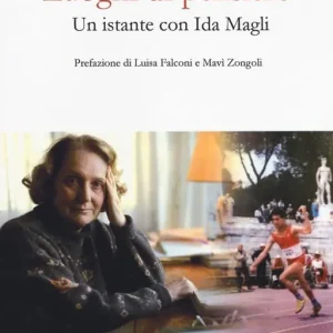 Luoghi di pensiero. Un istante con Ida Magli Prezzo Ridotto