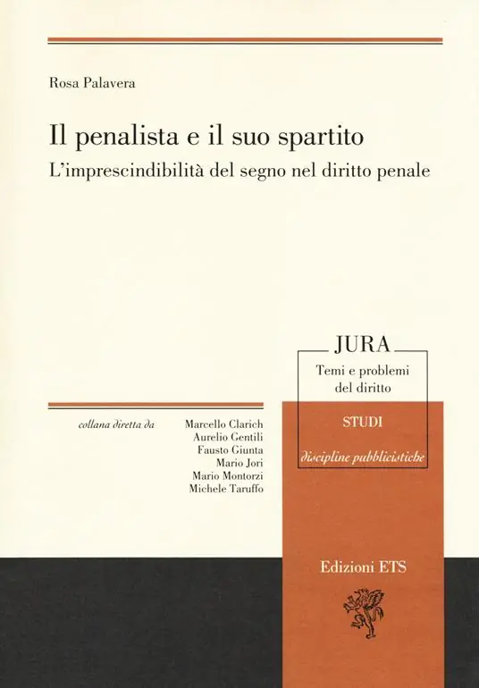 Il penalista e il suo spartito. L’imprescindibilità del segno nel diritto penale Prezzo Conveniente