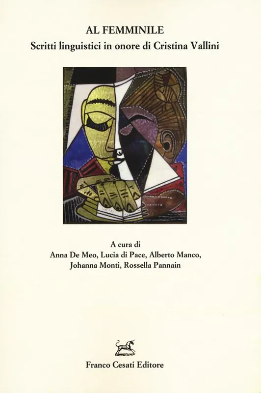 Compra Oggi Stesso Al femminile. Scritti linguistici in onore di Cristina Vallini