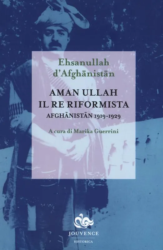 Ultimissimo Modello Aman Ullah, il re riformista. Afghanistan 1919-1929