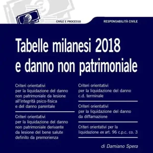 Tabelle milanesi 2018 e danno non patrimoniale Compra Online