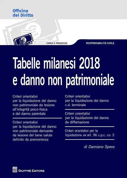Tabelle milanesi 2018 e danno non patrimoniale Compra Online