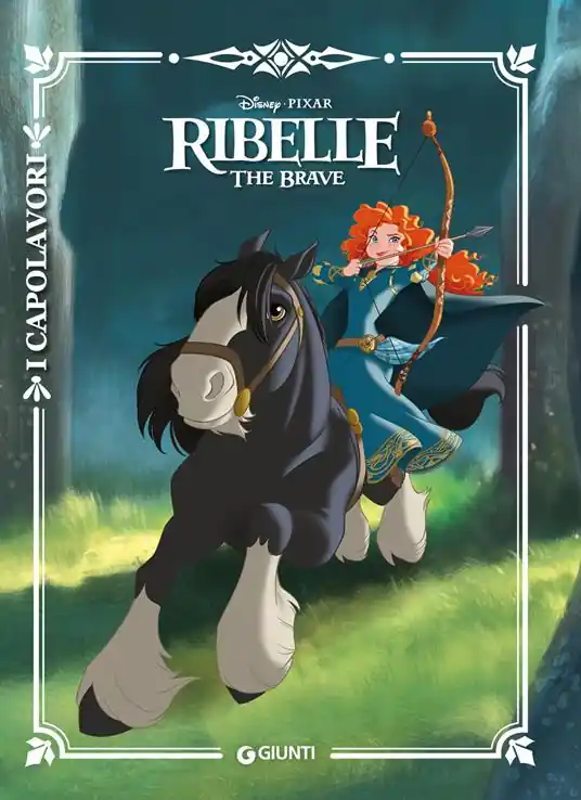 Ribelle. The Brave. Ediz. a colori Subito Disponibile