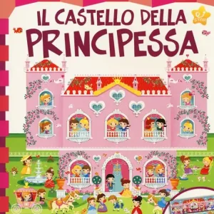 Il castello della principessa. Ediz. a colori Occasione Imperdibile