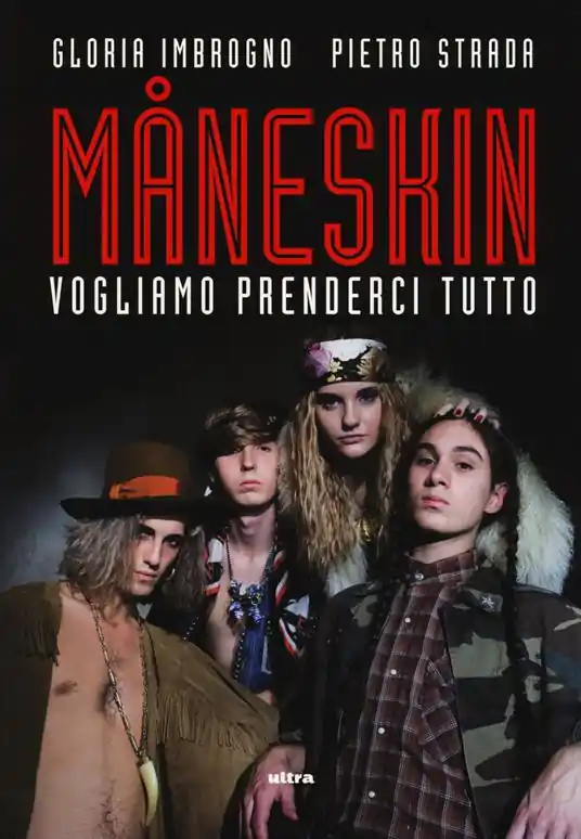 Scelto Dai Clienti Måneskin. Vogliamo prenderci tutto