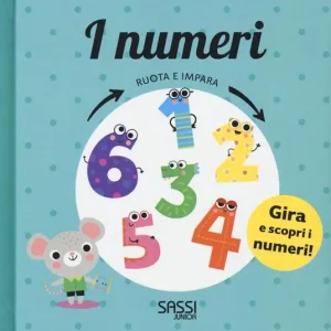 I numeri. Ruota e impara. Ediz. a colori Ultimissimo Modello
