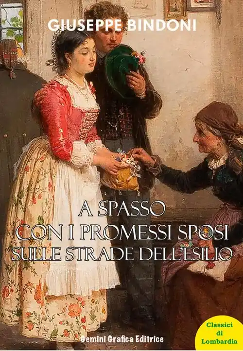 Compra Adesso A spasso con i promessi sposi sulle strade dell’esilio