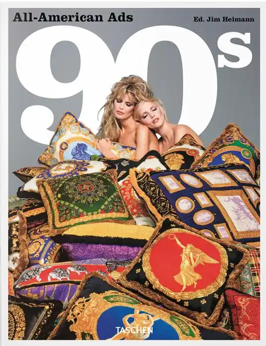All-American ads of the 90s. Ediz. inglese, francese, tedesca Popolare