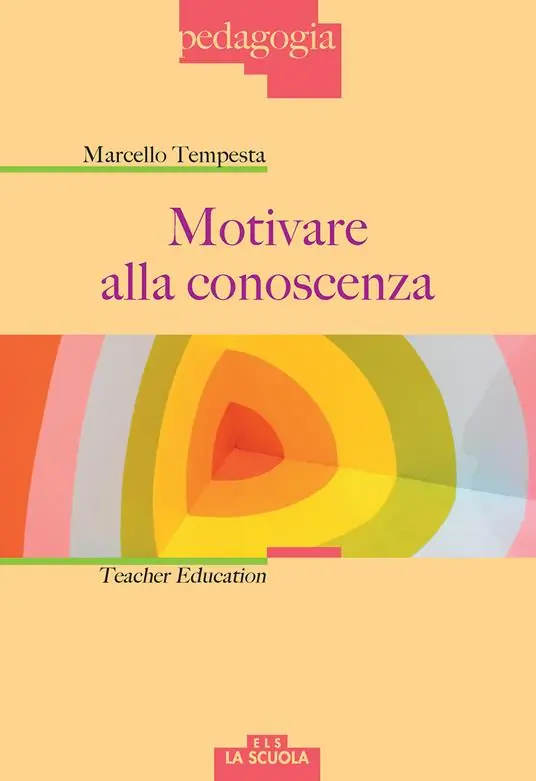 Motivare alla conoscenza. Teacher education Offerta Limitata