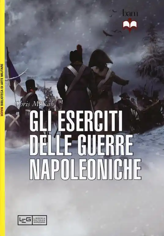 Gli eserciti delle guerre napoleoniche Novità
