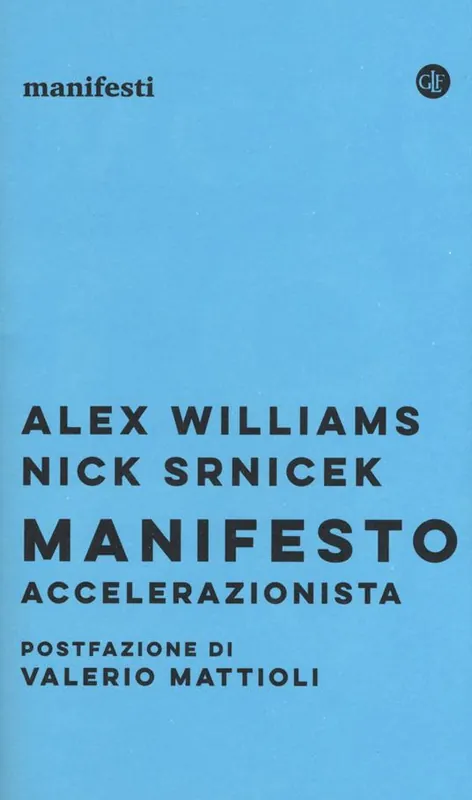 Manifesto accelerazionista Economico