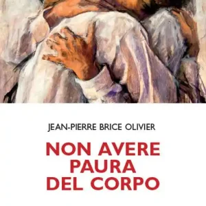 Non avere paura del corpo Nuova Collezione