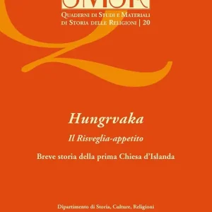 Hungrvaka. Il Risveglia-appetito. Breve storia della prima Chiesa d‘Islanda Ordina Subito