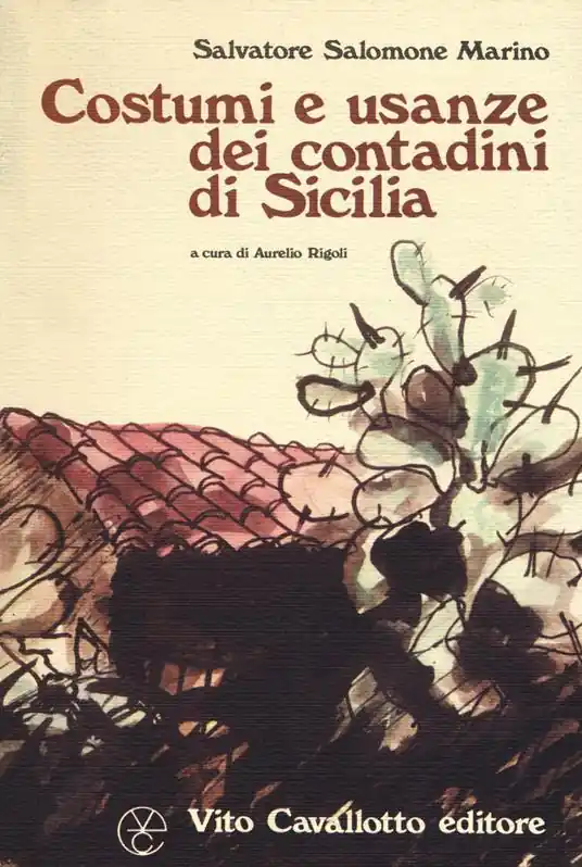 Costumi e usanze dei contadini di Sicilia Occasione Imperdibile