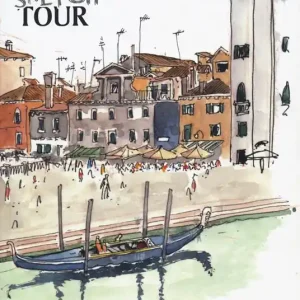 Acquista Ora Venezia Sketch Tour. Guida turistica della città in 130 illustrazioni. Ediz. a colori