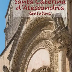Affare Basilica di Santa Caterina d‘Alessandria. Galatina