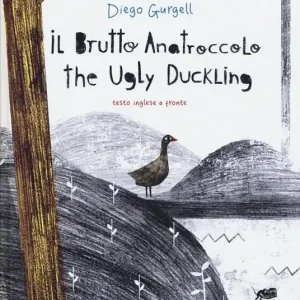 Esclusivo Il brutto anatroccolo. Testo inglese a fronte. Ediz. a colori