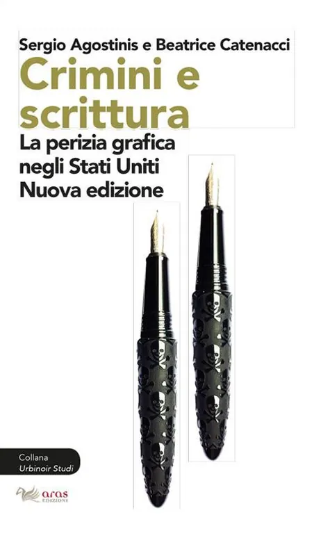 Saldi Crimini e scrittura. La perizia grafica negli Stati Uniti