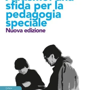 Popolare Autismo. Una sfida per la pedagogia speciale