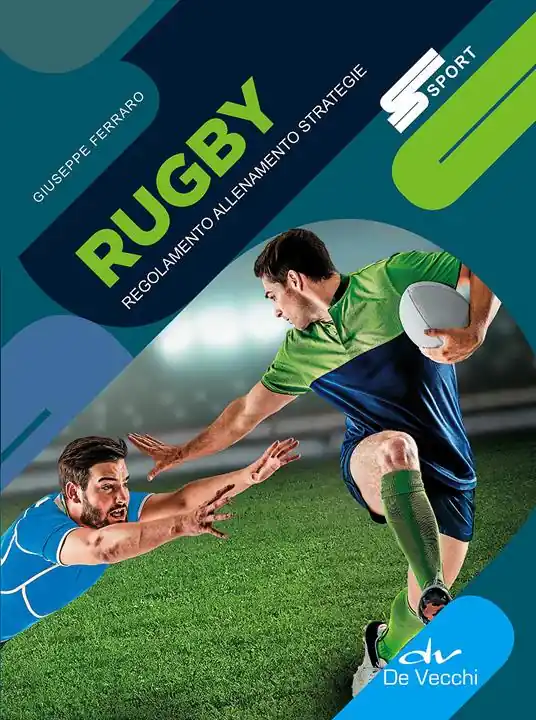 Ultime Pezzi Rugby. Regolamento allenamento strategie