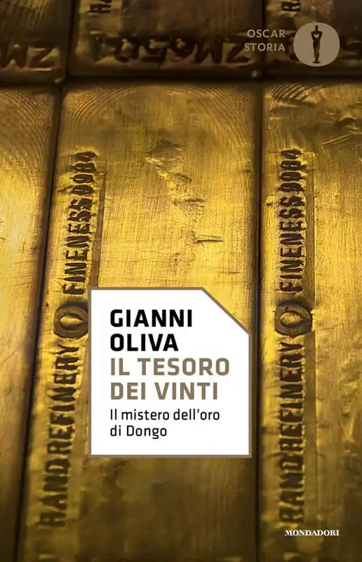 Ultimissimo Modello Il tesoro dei vinti. Il mistero dell‘oro di Dongo