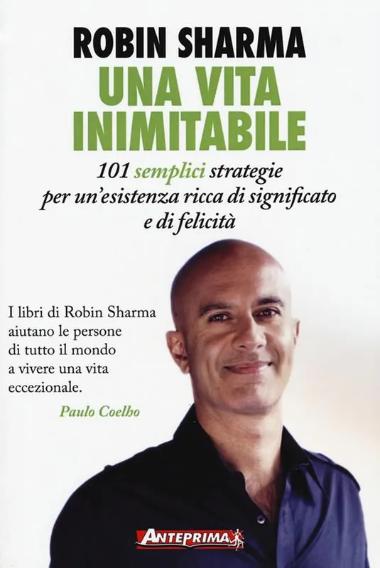 Una vita inimitabile. 101 semplici strategie per un‘esistenza ricca di significato e di felicità Di Tendenza