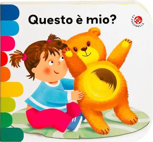 Questo è mio? Ediz. a colori Subito Disponibile