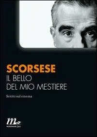Promozione Il bello del mio mestiere. Scritti sul cinema