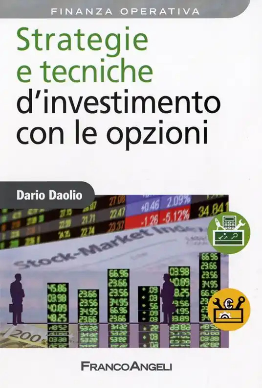Strategie e tecniche d‘investimento con le opzioni Economico