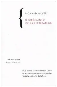 Il disincanto della letteratura Spedizione Espresso