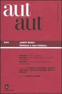 Non Perdere Aut aut. Vol. 344 Judith Butler.