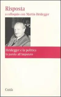 Risposta. A colloquio con Martin Heidegger Offerta Speciale