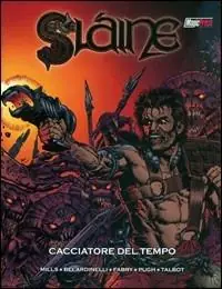 Cacciatore del tempo. Wildstorm. Slaine Ultimissimo Modello
