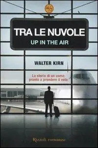 Offerta Lampo Tra le nuvole-Up in the air