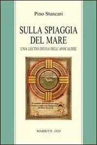 Offerta Sulla spiaggia del mare. Una lectio divina dell‘Apocalisse
