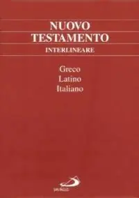 Ultimissimo Modello Nuovo Testamento interlineare. Testo greco, latino e italiano. Ediz. multilingue