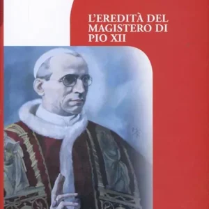 Economico L‘eredità del magistero di Pio XII