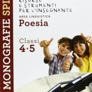 Prezzo Scontato Risorse e strumenti per l‘insegnante. Poesia. Per la 4ª e 5ª classe elementare