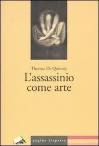 Direttamente Dal Produttore L‘ assassinio come arte