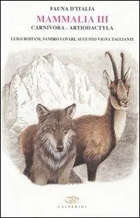 Mammalia III. Carnivora, artiodactyla Spedizione Espresso