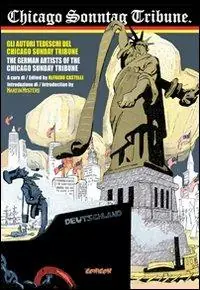 Compra Adesso Chicago Sontag Tribune. Gli autori tedeschi del Chicago Tribune