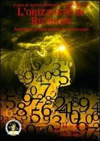 Consegna Rapida L‘orizzonte di Riemann. Antologia di fantascienza matematica