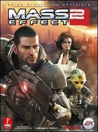 Più Venduto Mass effect 2. Guida strategica ufficiale