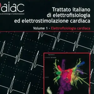 Prezzo Di Fabbrica Trattato italiano di elettrofisiologia ed elettrostimolazione cardiaca