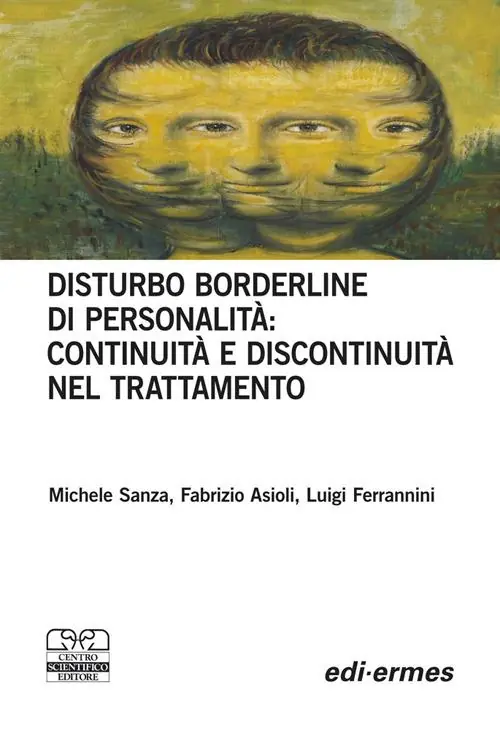 Disturbo borderline della personalità continuità e discontinuità nel trattamento A Buon Prezzo