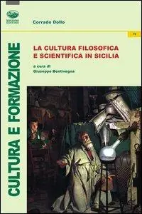 La cultura filosofica e scientifica in Sicilia Compra Online