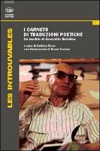 Prezzo Ridotto I carnets di traduzioni poetiche. Un inedito di Gesualdo Bufalino
