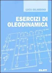 Nuova Collezione Esercizi di oleodinamica