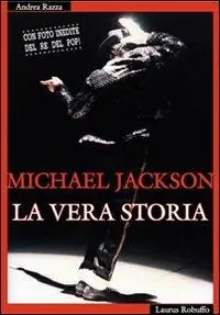 Direttamente Dal Produttore Michael Jackson. La vera storia