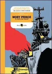 Moby Prince. La notte dei fuochi Nuovo Arrivo